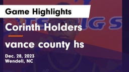 Corinth Holders  vs vance county hs Game Highlights - Dec. 28, 2023