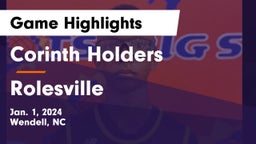 Corinth Holders  vs Rolesville  Game Highlights - Jan. 1, 2024