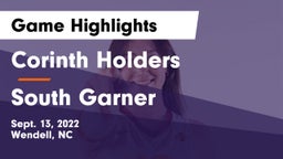 Corinth Holders  vs South Garner  Game Highlights - Sept. 13, 2022