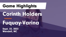 Corinth Holders  vs Fuquay-Varina  Game Highlights - Sept. 22, 2022