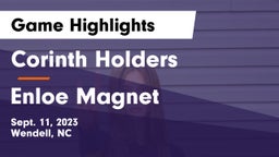 Corinth Holders  vs Enloe Magnet Game Highlights - Sept. 11, 2023