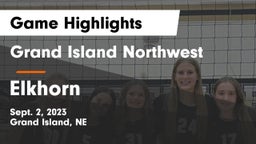 Grand Island Northwest  vs Elkhorn Game Highlights - Sept. 2, 2023