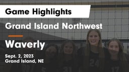 Grand Island Northwest  vs Waverly  Game Highlights - Sept. 2, 2023