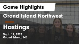 Grand Island Northwest  vs Hastings  Game Highlights - Sept. 12, 2023