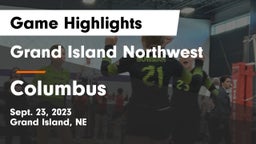 Grand Island Northwest  vs Columbus  Game Highlights - Sept. 23, 2023