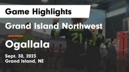 Grand Island Northwest  vs Ogallala  Game Highlights - Sept. 30, 2023