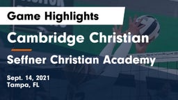 Cambridge Christian  vs Seffner Christian Academy Game Highlights - Sept. 14, 2021