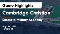 Cambridge Christian  vs Sarasota Military Academy  Game Highlights - Aug. 19, 2022