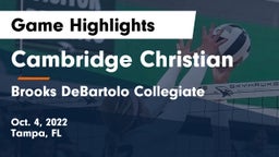 Cambridge Christian  vs Brooks DeBartolo Collegiate Game Highlights - Oct. 4, 2022