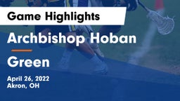 Archbishop Hoban  vs Green  Game Highlights - April 26, 2022