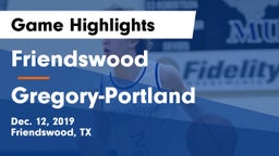 Friendswood  vs Gregory-Portland  Game Highlights - Dec. 12, 2019