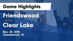 Friendswood  vs Clear Lake  Game Highlights - Nov. 20, 2020