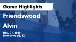Friendswood  vs Alvin  Game Highlights - Nov. 21, 2020