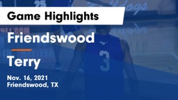 Friendswood  vs Terry  Game Highlights - Nov. 16, 2021