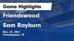 Friendswood  vs Sam Rayburn  Game Highlights - Nov. 24, 2021
