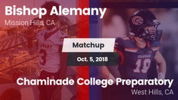 Matchup: Bishop Alemany High  vs. Chaminade College Preparatory 2018