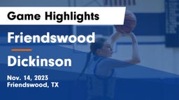 Friendswood  vs Dickinson  Game Highlights - Nov. 14, 2023