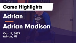 Adrian  vs Adrian Madison Game Highlights - Oct. 14, 2023