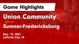 Union Community  vs Sumner-Fredericksburg  Game Highlights - Dec. 13, 2021