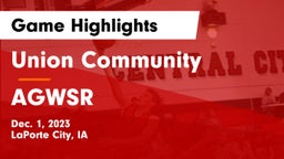 Union Community  vs AGWSR  Game Highlights - Dec. 1, 2023