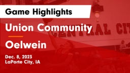 Union Community  vs Oelwein  Game Highlights - Dec. 8, 2023