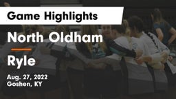 North Oldham  vs Ryle  Game Highlights - Aug. 27, 2022