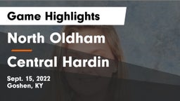 North Oldham  vs Central Hardin  Game Highlights - Sept. 15, 2022