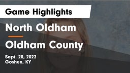 North Oldham  vs Oldham County  Game Highlights - Sept. 20, 2022