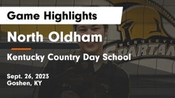 North Oldham  vs Kentucky Country Day School Game Highlights - Sept. 26, 2023