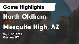 North Oldham  vs Mesquite High, AZ Game Highlights - Sept. 30, 2023