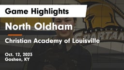 North Oldham  vs Christian Academy of Louisville Game Highlights - Oct. 12, 2023