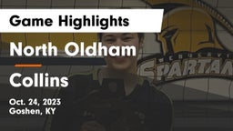 North Oldham  vs Collins  Game Highlights - Oct. 24, 2023