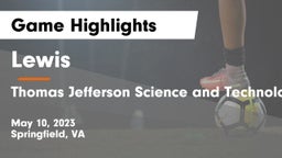 Lewis  vs Thomas Jefferson Science and Technology  Game Highlights - May 10, 2023