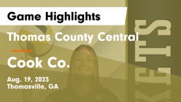 Thomas County Central  vs Cook Co. Game Highlights - Aug. 19, 2023
