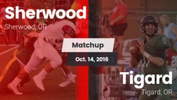 Matchup: Sherwood  vs. Tigard  2016