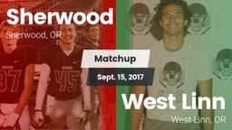 Matchup: Sherwood  vs. West Linn  2017