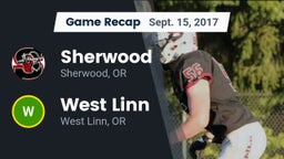 Recap: Sherwood  vs. West Linn  2017