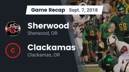 Recap: Sherwood  vs. Clackamas  2018