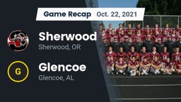 Recap: Sherwood  vs. Glencoe  2021