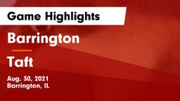 Barrington  vs Taft  Game Highlights - Aug. 30, 2021