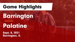 Barrington  vs Palatine  Game Highlights - Sept. 8, 2021