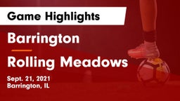 Barrington  vs Rolling Meadows  Game Highlights - Sept. 21, 2021