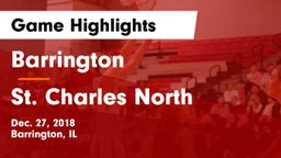 Barrington  vs St. Charles North  Game Highlights - Dec. 27, 2018