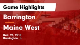 Barrington  vs Maine West  Game Highlights - Dec. 26, 2018