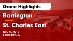Barrington  vs St. Charles East  Game Highlights - Jan. 15, 2019