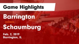 Barrington  vs Schaumburg  Game Highlights - Feb. 2, 2019