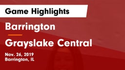 Barrington  vs Grayslake Central  Game Highlights - Nov. 26, 2019