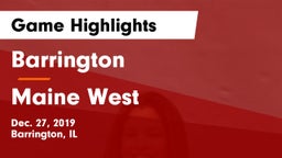 Barrington  vs Maine West  Game Highlights - Dec. 27, 2019