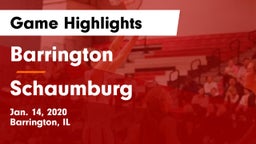 Barrington  vs Schaumburg  Game Highlights - Jan. 14, 2020
