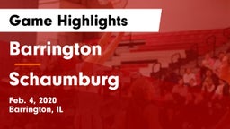 Barrington  vs Schaumburg  Game Highlights - Feb. 4, 2020